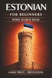Estonian for Beginners Word Search Book