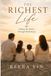 The Richest Life: Finding My Mother Through Motherhood