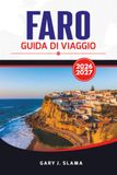FARO GUIDA DI VIAGGIO 2026 - 2027