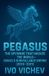 Pegasus: Libri GmbH Pegasus: The Spyware That Hacked the World-Israel's Surveillance Empire Paperback