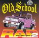 Old Thump Records Old School Rap, Vol. 2 CD