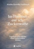Im Tredition Im Himmel ess' ich Zuckerwatte