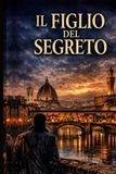 Il figlio del segreto: La malattia della stirpe