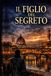 Il figlio del segreto: La malattia della stirpe