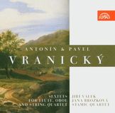 Supraphon Jana Brožková, Jiří Válek, Stamic Quartet - Vranický Antonín & Pavel: Sextets For Flute, Oboe and String Quartet (CD)