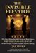 The Bol The Invisible Elevator