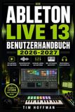 Ableton Live 13 Benutzerhandbuch 2026-2027
