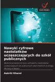 Nawyki OmniScriptum SRL Nawyki cyfrowe nastolatków uczęszczających do szkól publicznych