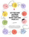 Letter and Number Tracing Book for Kids Ages 3-5