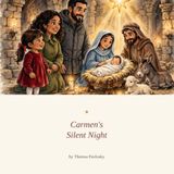 Carmen's Silent Night