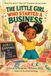 Booked & Branded Publishing La Petite Fille Littératie Financière - La Petite Fille Qui a Lancé une Entreprise