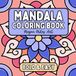 Mandala Coloring Book: Simple Designs with Bold Lines for Stress Relief and Relaxation