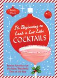 It's Abrams Books It's Beginning to Look a Lot Like Cocktails