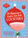 It's Abrams Books It's Beginning to Look a Lot Like Cocktails