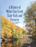 A History of White Clay Creek State Park and Preserve