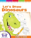 Let's Twin Sisters Media Learn to Draw- Let's Draw Dinosaurs