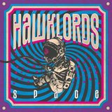 Shellshock Hawklords Space CD