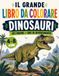 Il Grande Libro da Colorare Dinosauri per Bambini da 4 a 8 Anni: 50 disegni con T Rex, triceratopi e dinosauri terrestri, volanti e marini