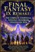 Final Fantasy IX Remake: The Complete Unofficial Strategy Handbook Updated for 2026