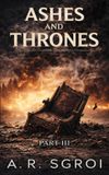 Ashes Empire Quill Press City of Kings Trilogy- Ashes and Thrones Paperback