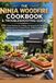 THE Ninja THE NINJA WOODFIRE COOKBOOK & TROUBLESHOOTING GUIDE: 100+ Easy Recipes for Grilling, Smoking & Air Frying, Plus Temperature & Timing Charts, Pellet Guidance, Cooking Tips & Solutions to Common Problem
