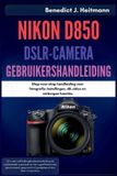 Nikon D850 DSLR-camera Gebruikershandleiding