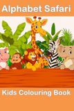 Alphabet Safari Kids Colouring Book