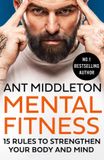Mental HarperCollins Mental Fitness: 15 Rules to Strengthen Your Body and Mind