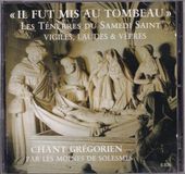 Merkloos / Sans marque Chant Grégorien par les moines de solesmes - Il Fut Mis Au Tombeau