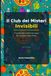 IL club dei misteri invisibili