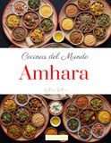 Cocinas del mundo Amhara