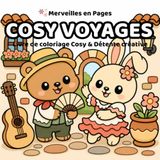 COSY VOYAGES: Livre de coloriages Cosy & Détente créative