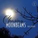 Chasing Paul Guinery: Chasing Moonbeams