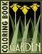 Art Deco Garden Coloring Book: Botanical Wonderland Coloring Pages featuring Whimsical Garden Insects and Simple Exotic Flower Illustrations for Creative Joy