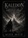Legend Kaledon Legend Of The Forgotten Reign