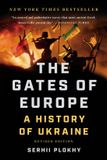 The Basic Books The Gates of Europe: A History of Ukraine Paperback