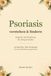 Psoriasis verstehen & lindern: Ratgeber und Ernährung für Alltag & Familie