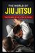 THE Libri GmbH The Complete Journey in Jiu-Jitsu-The World of Jiu Jitsu