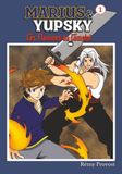 Marius & Yupsky tome 1 - Les Flammes du Complot
