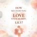 How Much Do You Love Your Mummy, Lily?: A heartwarming children’s book about the love between a mother and her daughter