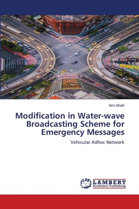 Modification Lap Lambert Academic Publishing Modification in Water-wave Broadcasting Scheme for Emergency Messages Paperback