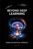 Beyond Deep Learning Paperback