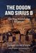 The Dogon and Sirius B: The Star Knowledge Problem