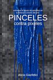 Pinceles contra pixeles: enfrentar el abuso de pantallas en la infancia a través del arte