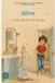 LES AVENTURES QUI FONT GRANDIR D'ALICE ET LOUIS: Alice a une dent qui bouge