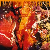 Bacchanal Gabor Szabo - Bacchanal