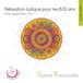 Sonic Rendezvous Sylvie Roucoulès - Relaxation Ludique Pour Les 8/12 Ans (CD)