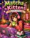 Matcha et Chatons : Un Livre de Coloriage Anime Cosy