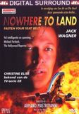 Merkloos / Sans marque Nowhere To Land