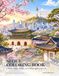Seoul Coloring Book: 24 Beautiful Scenes of Palaces, Hanok Villages, Streets & Seoul Life